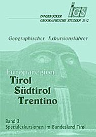 Exkursionsführer Tirol-Südtirol-Trentino Band 2